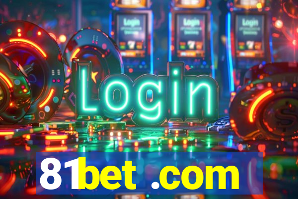 81bet .com